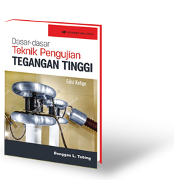 Dasar-Dasar Teknik Pengujian Tegangan Tinggi